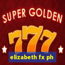 elizabeth fx ph